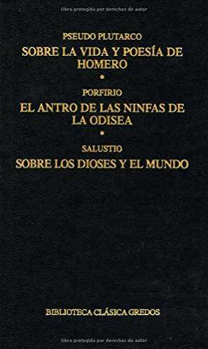 Sobre la vida y poesia homero (Spanish Edition) (9788424914059) by Plutarco; Salustio