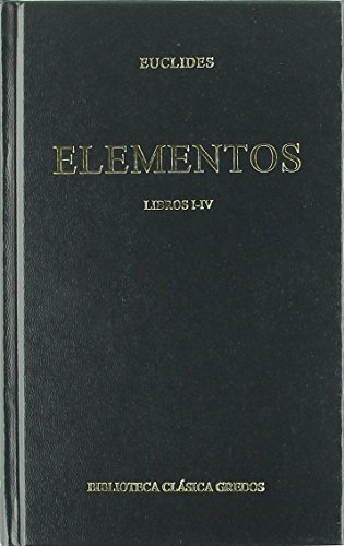 9788424914646: Elementos libros i-iv: 155 (B. CLSICA GREDOS)
