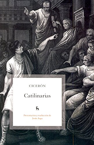 Catilinarias (Spanish Edition) (9788424915322) by CicerÃ³n, Marco Tulio