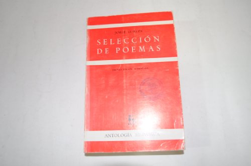Seleccion de poemas (9788424915902) by Jorge Guillen And Gredos