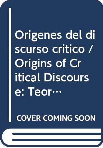 9788424916077: Origenes discurso critico (teorias antig: Teoras antiguas y medievales sobre la interpretacin: 379 (VARIOS GREDOS)