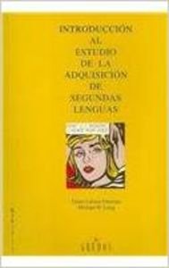 Stock image for Introduccion Al Estudio De La Adquisicion De Segundas Lengua for sale by Juanpebooks
