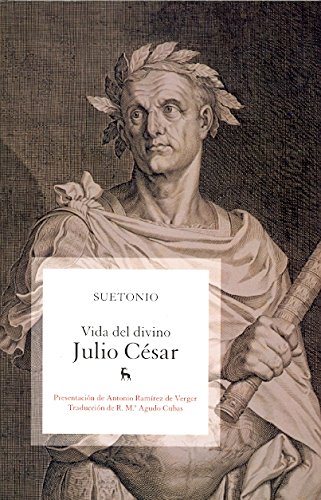 Vida del divino Julio Cesar (Spanish Edition) (9788424917500) by Suetonio