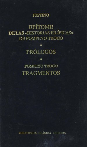 Beispielbild fr Epitome historias filipicas pompeyo tTrogo zum Verkauf von Iridium_Books