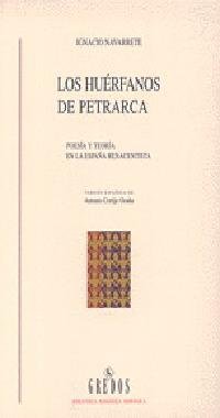 Beispielbild fr Los hurfanos de Petrarca zum Verkauf von Libros nicos