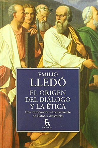 Imagen de archivo de El origen del dilogo y la tica (SpaLled igo, Emilio a la venta por Iridium_Books