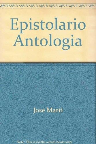 Epistolario. (Antología) / Introducción, selección, comentarios y notas por Manuel Pedro González - MARTI, José