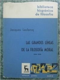 9788424920012: Las grandes lineas de la filosofiamoral