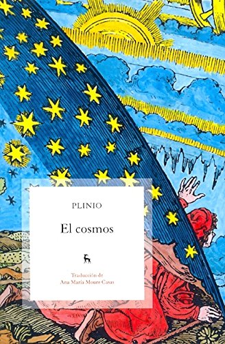 Imagen de archivo de El Cosmos / The Cosmos: Historia Natural / Natural History (Spanish Edition) a la venta por Iridium_Books