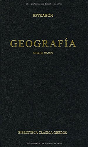 Geografia. Libros XI-XIV.