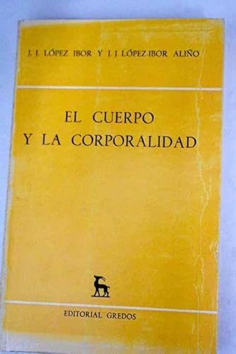 Imagen de archivo de EL CUERPO Y LA CORPORALIDAD a la venta por Libros Ramban