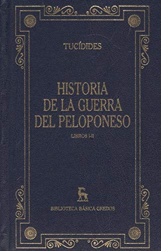 Imagen de archivo de Historia de la Guerra Del Peloponeso. Libros I-ii a la venta por Hamelyn