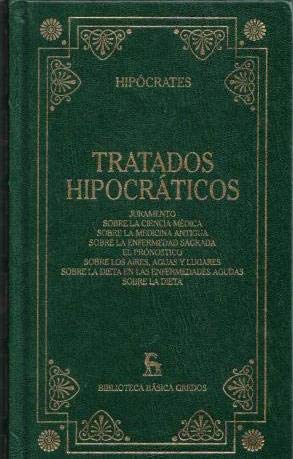 9788424924812: TRATADOS HIPOCRATICOS (medicos) Juramento - Sobre la Ciencia medica - Sobre la medicina antigua - Sobre la Enfermedad Sagrada - El pronostico - Sobre los aires, aguas y lugares - Sobre la dieta (...)