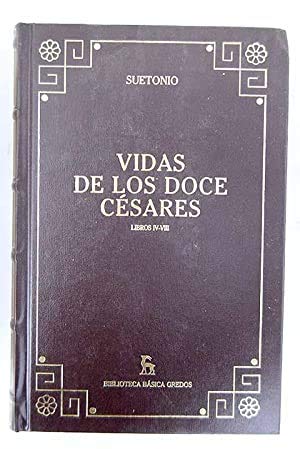 Beispielbild fr VIDAS DE LOS DOCE CSARES Libros IV-VIII zum Verkauf von medimops