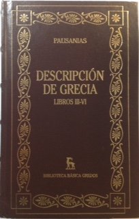 DESCRIPCION DE GRECIA II LIBRO III-VI (9788424926588) by Pausanias