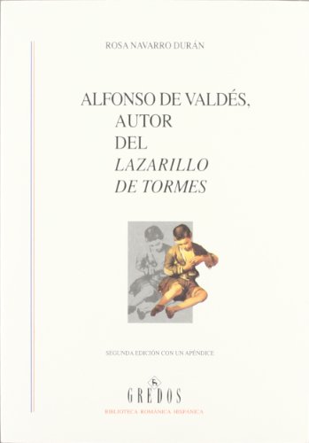 9788424927165: Alfonso valdes autor lazarillo tormes 2: 430 (VARIOS GREDOS)