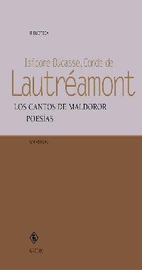 Los cantos maldoror. Poesias (Spanish Edition) (9788424927189) by ., CONDE DE LAUTRÃ‰AMONT