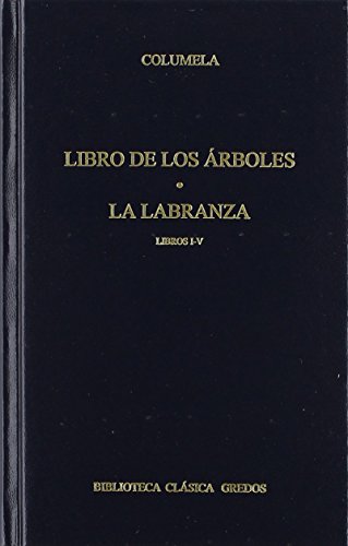 Imagen de archivo de Libro de los rboles. la Labranza (Bcg 329) "Libros I-V" a la venta por OM Books