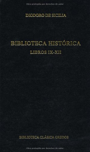 BIBLIOTECA HISTORICA. LIBROS IX-XII