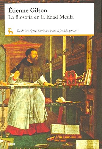 9788424928612: La filosofa de la edad media / The Philosophy of Medieval Times: Desde los orgenes patrsticos hasta el fin del siglo XIV / From the Patristic Origins to the End of the Fourteenth Century