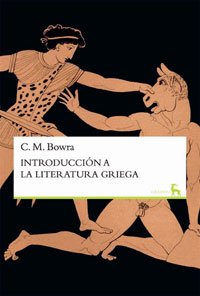 Imagen de archivo de Introduccion a la literatura Griega /Bowra, C. M. a la venta por Iridium_Books