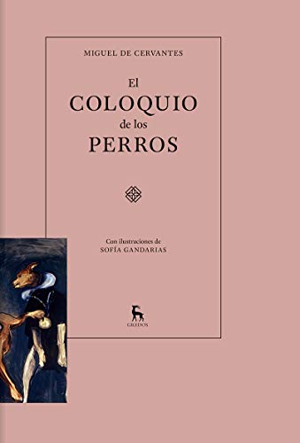 9788424930370: El coloquio de los perros (VARIOS GREDOS)