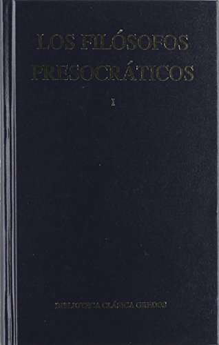 9788424935115: Los filosofos presocraticos 1 / The Pre-Socratic Philosophers