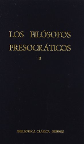 Filosofos presocraticos 2 (Spanish Edition) (9788424935320) by [???]
