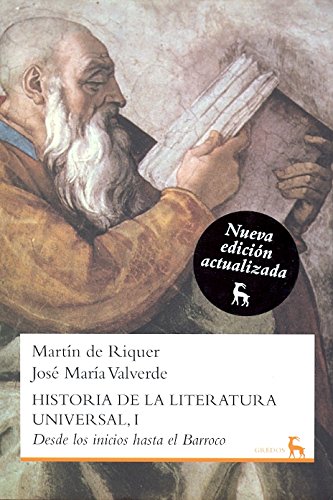 Hist.De la literatura universal 1 n.Ed. (Spanish Edition) (9788424936242) by De Riquer Morera, MartÃ­n; Valverde Pacheco, JosÃ© MarÃ­a