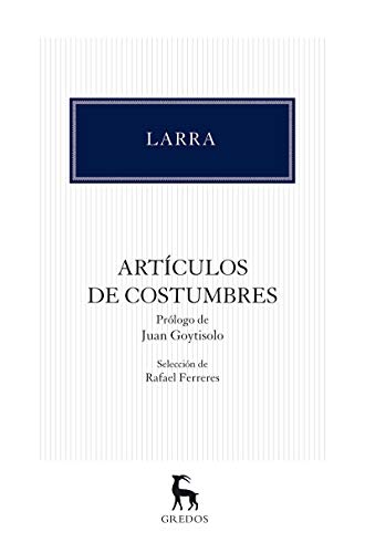 ArtÃ­culos de costumbres (Spanish Edition) (9788424936358) by DE LARRA, MARIANO JOSE