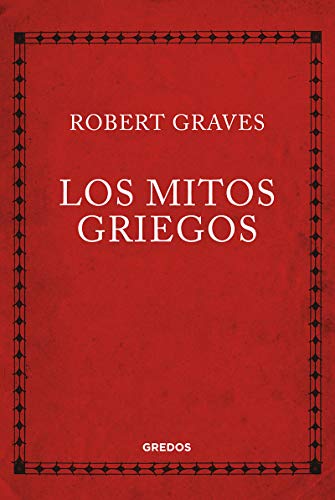 9788424999940: Los mitos griegos (Varios Gredos)