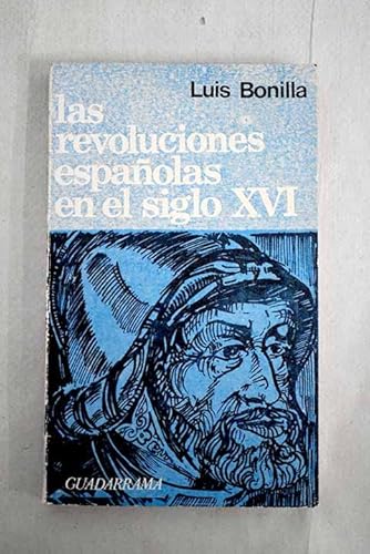las revoluciones españolas en el siglo XVI