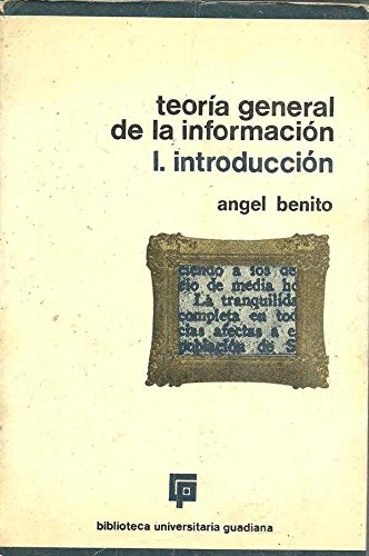 Imagen de archivo de Teora general de la informacion I. INTRODUCCION. a la venta por Librera Prez Galds