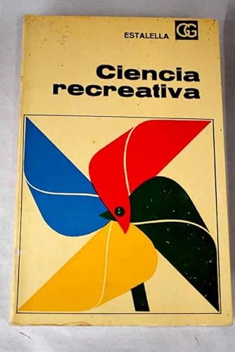 9788425202070: Ciencia recreativa