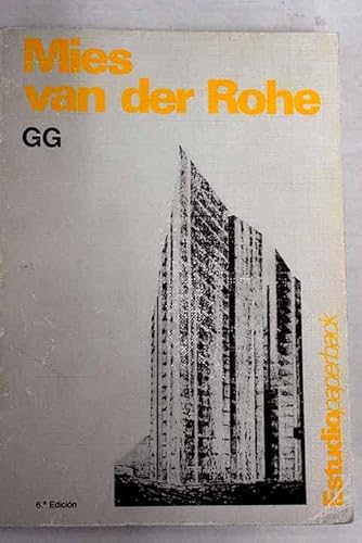 9788425207518: Mies van der Rohe (Estudio paperback)