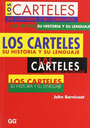 9788425207792: Los carteles.: Su historia y su lenguaje (SIN COLECCION)