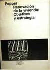 9788425208645: Renovacin de la vivienda: objetivos y estrategia (Arquitectura y crtica)