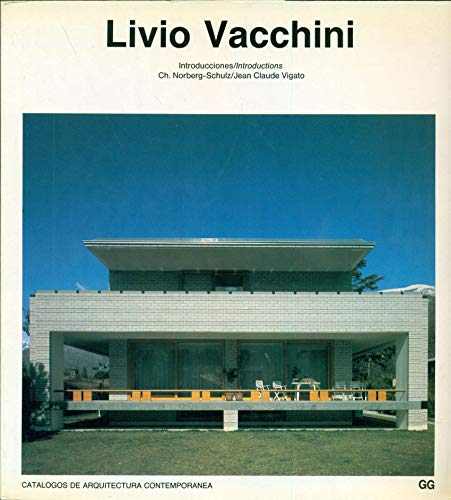 9788425213182: Livio Vacchini (Catlogos de arquitectura contempornea = Current architecture catalogues)