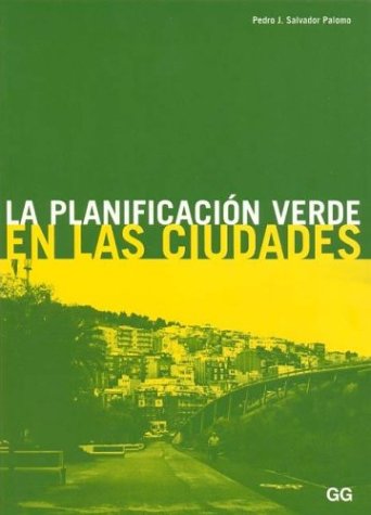 Imagen de archivo de La Planificacion Verde En Las Ciudades (Spanish Edition) a la venta por Iridium_Books