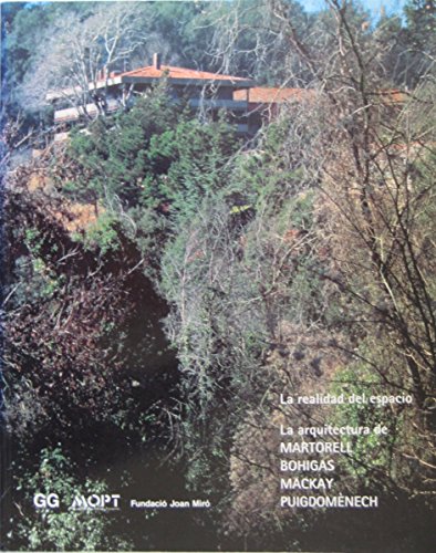 Beispielbild fr Realidad Del Espacio, La. la Arquitectura de Martorell, Bohigas, Macka zum Verkauf von Hamelyn