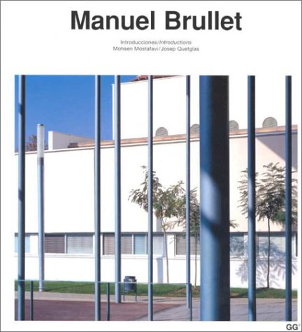 Imagen de archivo de Manuel Brullet (Current Architecture Catalogues) a la venta por Phatpocket Limited