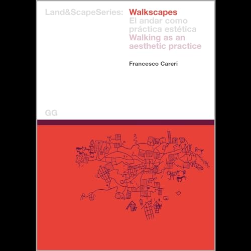 9788425218415: Walkscapes : el andar como prctica esttica = walking as an aesthetic practice