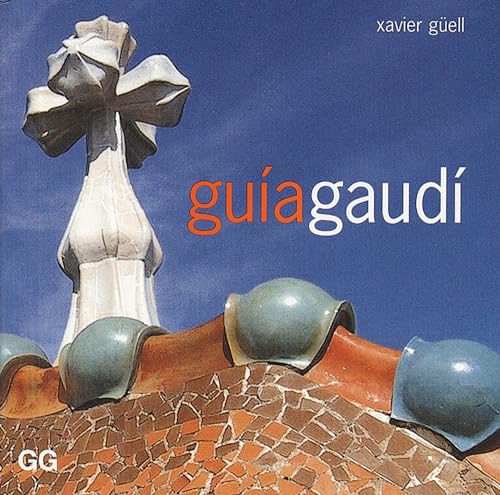 9788425218729: Gua Gaud/ Gaudi Guide