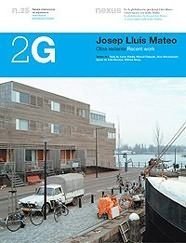 2G: Josep Lluis Mateo - Recent Work