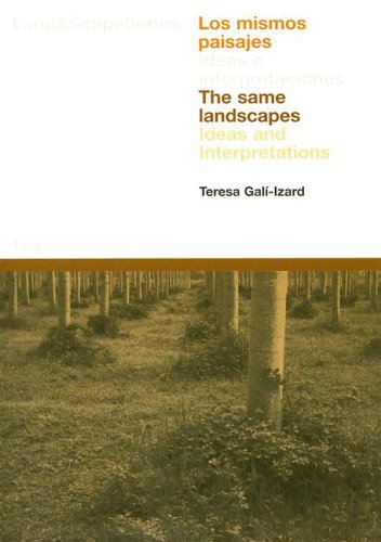 9788425219627: The Same Landscapes: Ideas and Interpretations