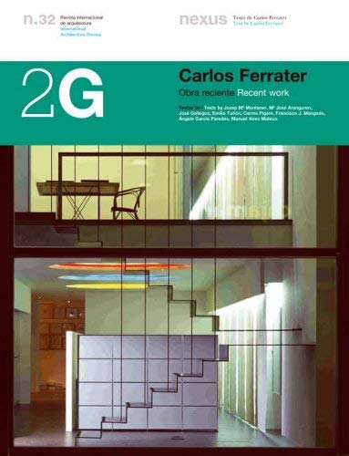 2G N.32 Carlos Ferrater.: Recent work (English and Spanish Edition) (9788425220135) by Montaner, Josep Maria