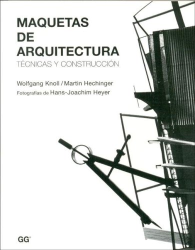 9788425220302: MAQUETAS ARQUITECTURA (SIN COLECCION)