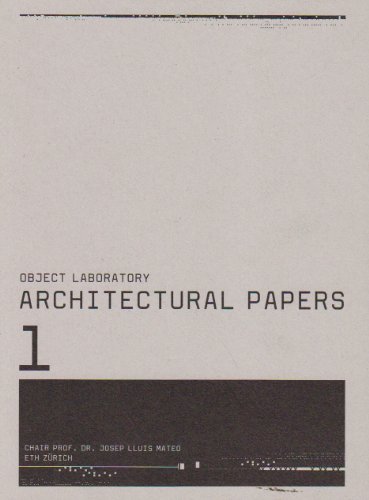 Object Laboratory: Architectural Papers 1