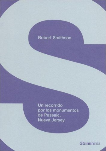 Un Recorrido Por Los Monumentos de Passaic, Nueva Jersey (Spanish Edition) (9788425220531) by Smithson