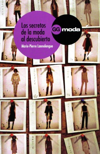 Beispielbild fr Los secretos de la moda al descubierto zum Verkauf von medimops
